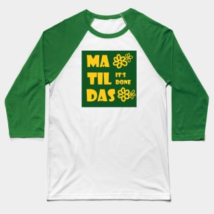 matildas Baseball T-Shirt